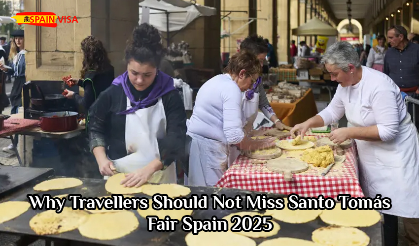 Why Travellers Should Not Miss Santo Tomás Fair Spain 2025